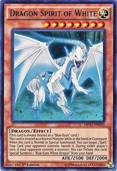 Dragon Spirit of White MP17-EN010