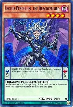 Lector Pendulum, the Dracoverlord MP17-EN014