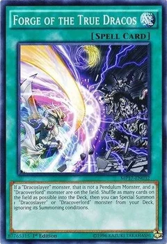 Forge of the True Dracos MP17-EN032