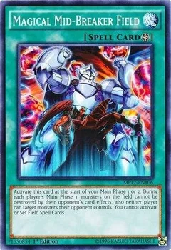 Magical Mid-Breaker Field MP17-EN106