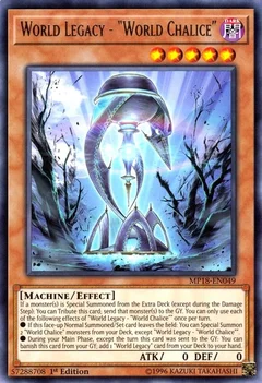 World Legacy - "World Chalice" MP18-EN049