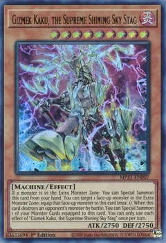 Gizmek Kaku, the Supreme Shining Sky Stag MP21-EN007