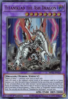Titaniklad the Ash Dragon MP21-EN125