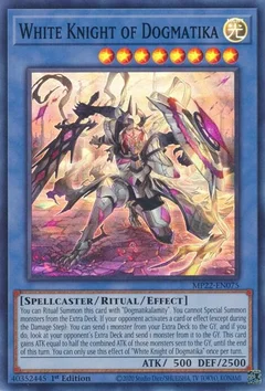 White Knight of Dogmatika MP22-EN075