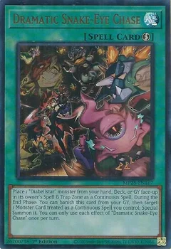 Dramatic Snake-Eye Chase MP25-EN167