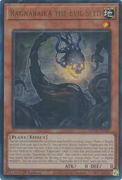 Ragnaraika the Evil Seed MP25-EN182
