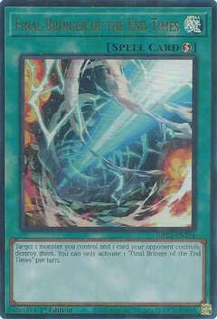 Final Bringer of the End Times MP25-EN254