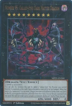 Number 95: Galaxy-Eyes Dark Matter Dragon MP25-EN300