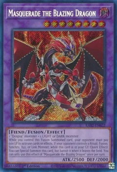 Masquerade the Blazing Dragon (Secret Rare) RA02-EN022