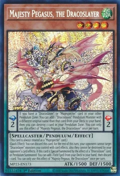 Majesty Pegasus, the Dracoslayer MP23-EN173