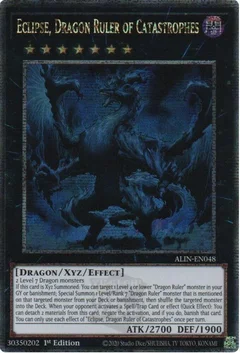 Eclipse, Dragon Ruler of Catastrophes (Quarter Century Secret Rare) ALIN-EN048
