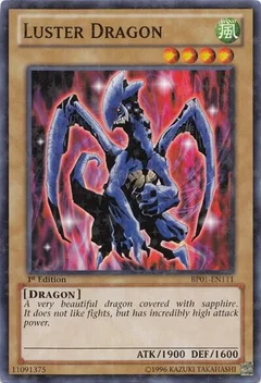Luster Dragon (Starfoil) 1st Edition BP01-EN111