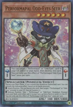 Performapal Odd-Eyes Seer BLCR-EN031