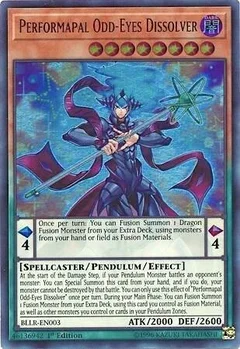 Performapal Odd-Eyes Dissolver BLLR-EN003