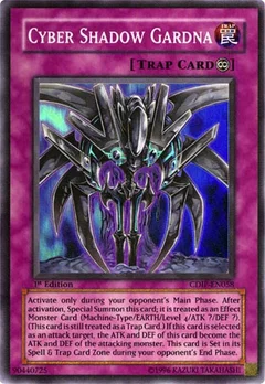 Cyber Shadow Gardna 1st Edition CDIP-EN058