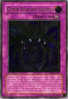 Cyber Shadow Gardna (UTR) 1st Edition CDIP-EN058