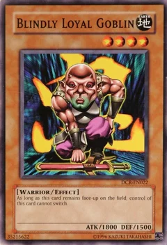 Blindly Loyal Goblin DCR-EN022