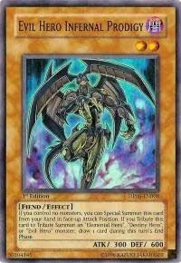 Evil Hero Infernal Prodigy 1st Edition DP06-EN008