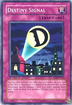 Destiny Signal 1st Edition EOJ-EN052
