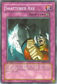 Shattered Axe 1st Edition EOJ-EN059