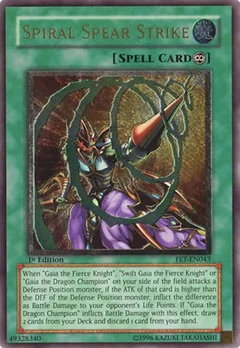 Spiral Spear Strike (UTR) 1st Edition FET-EN043