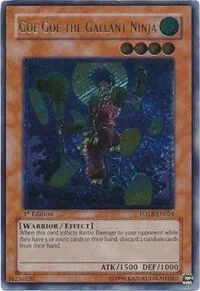 Goe Goe the Gallant Ninja (UTR) 1st Edition FOTB-EN024