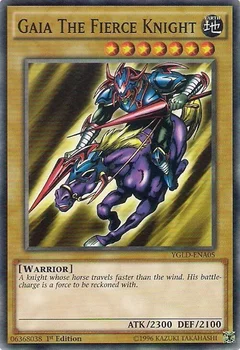 Gaia The Fierce Knight 1st Edition YGLD-ENA05