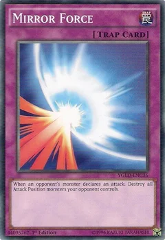 Mirror Force (C) Unlimited YGLD-ENC36