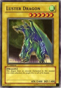 Luster Dragon 1st Edition LOD-050