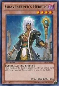 Gravekeeper's Heretic 1st Edition LVAL-EN084