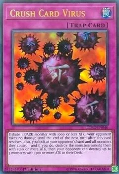 Crush Card Virus (Version 1) 1st Edition LCKC-EN046
