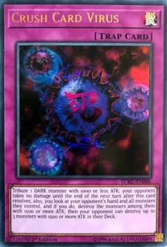 Crush Card Virus (Version 2) 1st Edition LCKC-EN046