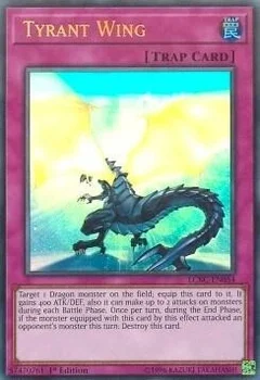 Tyrant Wing 1st Edition LCKC-EN054