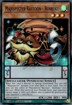Majespecter Raccoon - Bunbuku MZMI-EN072