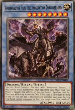 Amorphactor Pain, the Imagination Dracoverlord OP15-EN021