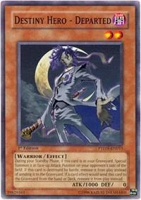 Destiny Hero - Departed 1st Edition PTDN-EN015