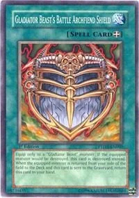Gladiator Beast's Battle Archfiend Shield 1st Edition PTDN-EN060