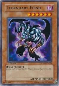 Legendary Fiend 1st Edition PTDN-EN093