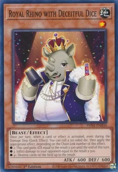 Royal Rhino with Deceitful Dice PHNI-EN036