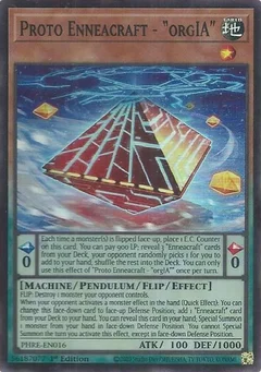 Proto Enneacraft - "orgIA" (Super Rare) PHRE-EN016