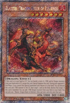 Blaster, Dragon Ruler of Infernos (Platinum Secret Rare) RA03-EN010