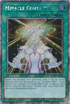 Miracle Contact (Platinum Secret Rare) RA03-EN253