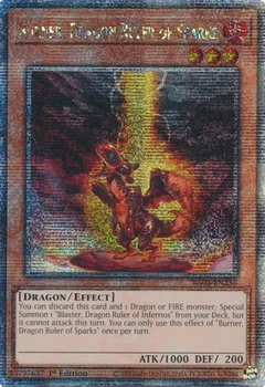 Burner, Dragon Ruler of Sparks (Quarter Century Secret Rare) RA03-EN256