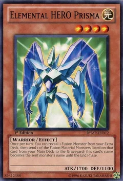 Elemental HERO Prisma 1st Edition RYMP-EN012