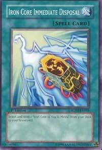 Iron Core Immediate Disposal 1st Edition RGBT-EN056