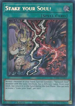 Stake your Soul! (Secret Rare) RA05-EN069
