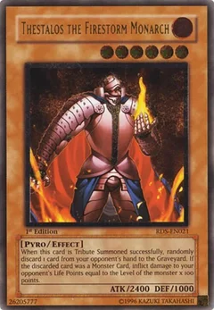 Thestalos the Firestorm Monarch (UTR) 1st Edition RDS-EN021