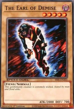 The Earl of Demise SS05-ENA03