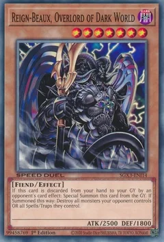 Reign-Beaux, Overlord of Dark World SGX3-ENI14