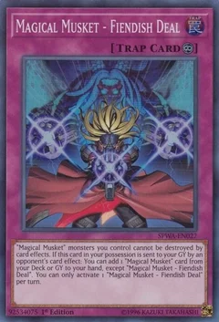 Magical Musket - Fiendish Deal SPWA-EN027